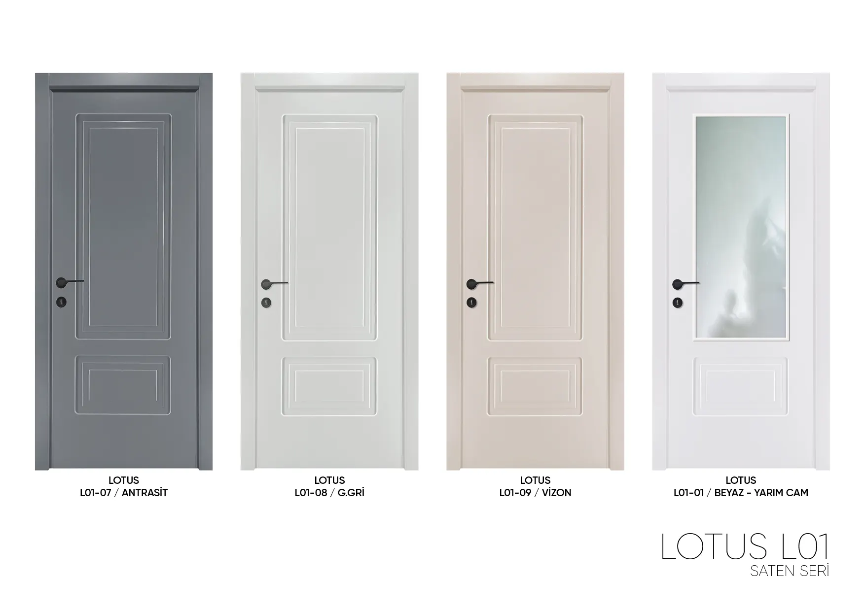 LOTUS L01 renk ve model seçenekleri — İzmir iç kapı
